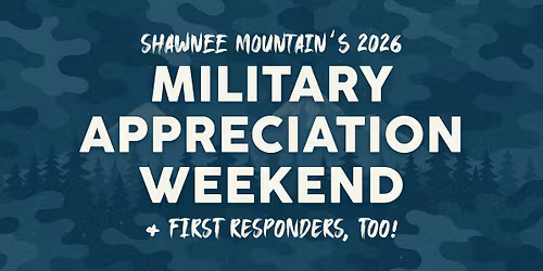 Military & First Responders Weekend