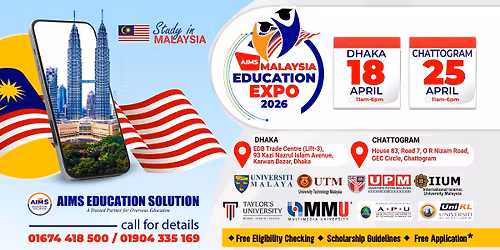 Malaysia Eduation Expo 2026 in Dhaka & Chattogram