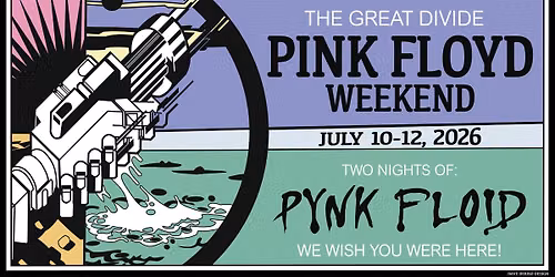 2026- Pink Floyd Weekend at The Great Divide Campground in Newton NJ