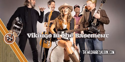 Vikings In The Basement at Wild Hare Saloon OC