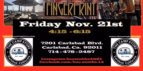 BOO STUBBS $ FINGERPRINT LIVE AT CAMP STORE CARLSBAD