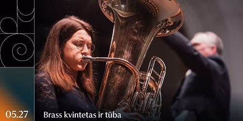 Brass kvintetas ir t\u016bba