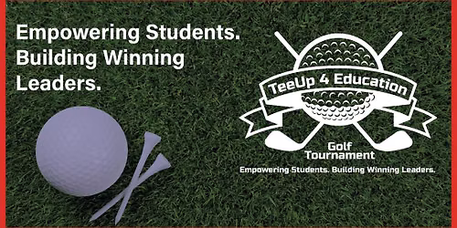 TeeUp 4 Education Golf Tournament