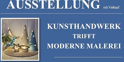 Kunsthandwerk trifft moderne Malerei