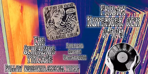 First Friday NOV 6th with the Tallahassee Vinyl Club