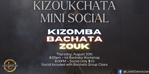 KiZoukChata Mini Social Aug - LDJ