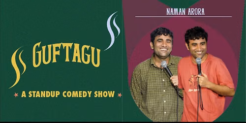Guftagu by Naman Arora - A trail show
