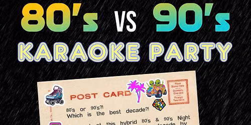 80's vs 90's Karaoke Party
