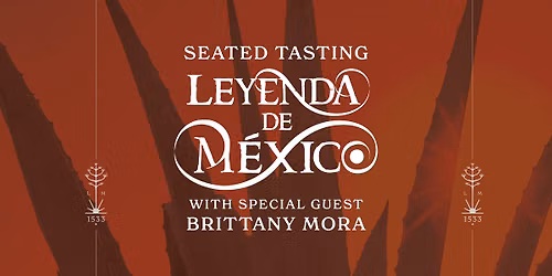 Leyenda de M\u00e9xico Seated Tasting