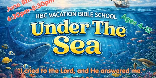 HBC Vacation Bible School-Under The Sea