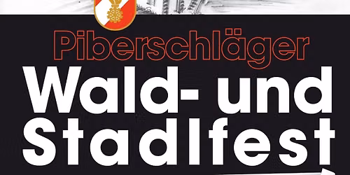 45. Wald & Stadlfest 2027
