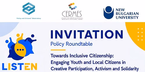 Policy Roundtable "Towards Inclusive Citizenship: Engaging Youth and Local Citizens 