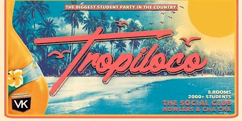 \ud83e\udea9\ud83c\udf34 TROPILOCO - MONDAYS ARE BACK! \ud83c\udf34\ud83e\udea9 7th SEPTEMBER @ THE SOCIAL CLUB