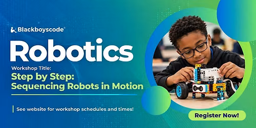 Black Boys Code Brampton - Sequencing Robots in Motion