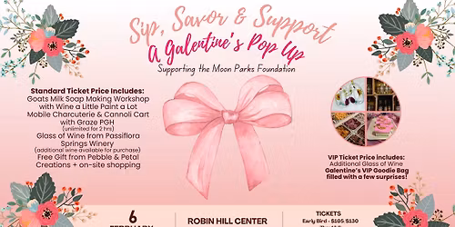 Sip, Savor & Support: A Galentine's Pop Up!