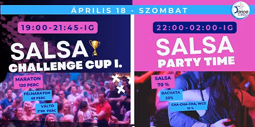 \ud83c\udfc6Salsa Challenge CUP - Salsa Maraton  & PARTY TIME