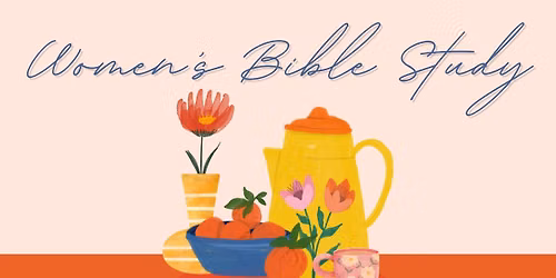 Women's Wednesday Morning Bible Study Launches