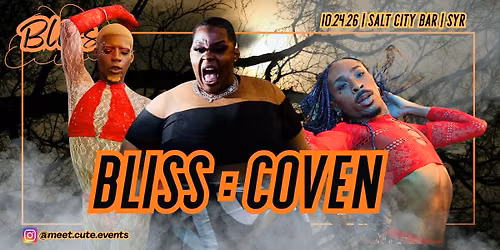 BLISS: COVEN Dance Party!