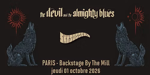 The Devil And The Almighty Blues, Skyjoggers \/\/ Paris