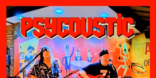 Psycoustic at Hard Rock