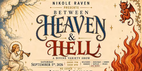 Between Heaven & Hell: A Divine Variety Show