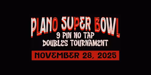 9 Pin No Tap Doubles Tournament BLACK FRIDAY Edition!