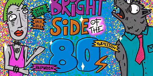 Halloween: Bright side of the 80's