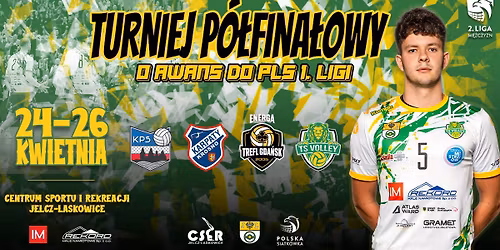 Turniej P\u00f3\u0142fina\u0142owy o awans do PLS 1 Ligi Siatk\u00f3wki M\u0119\u017cczyzn \ud83c\udfc6\ud83c\udfd0\u203c\ufe0f Jelcz-Laskowice \ud83d\udc9a\ud83c\udfd0\ud83d\udc9b