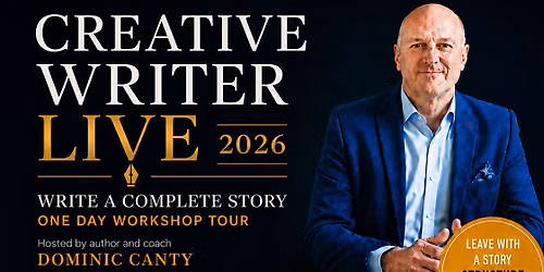 Creative Writer - Live 2026 - 'Write A Complete Story' UK Tour - Edinburgh