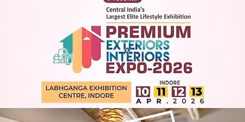 Premium Exteriors & Interiors Expo 2026