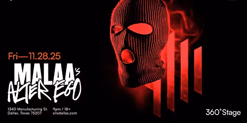 Malaa's Alter Ego - SILO - Dallas - 11.28.25