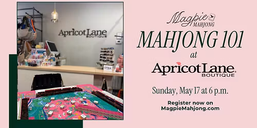 Mahjong 101 at Apricot Lane Boutique (O'Fallon, MO)