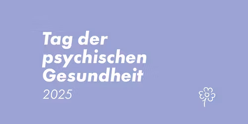Tag der psychischen Gesundheit 2025