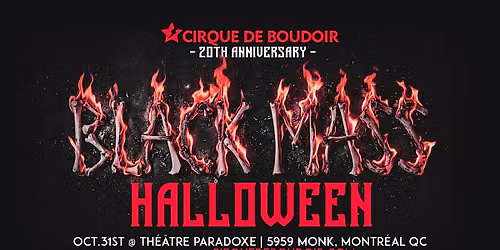 Cirque De Boudoir presents: BLACK MASS HALLOWEEN 2026 - 20th Anniversary