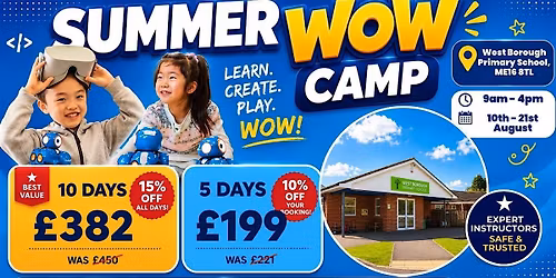 West Borough Primary School Summer WOW Camp (10th - 14th August)