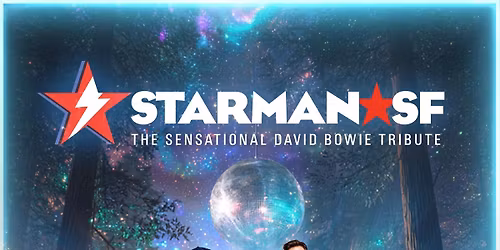 Starman SF (David Bowie Tribute)