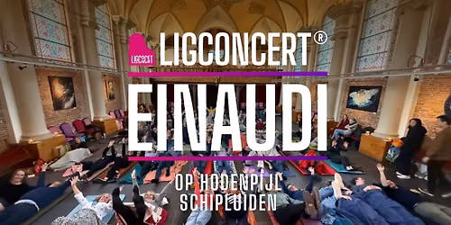 Ligconcert\u00ae Best of EINAUDI, Op Hodenpijl