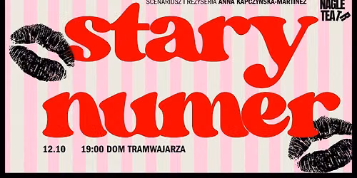 Stary numer - spektakl Nagle Teatru