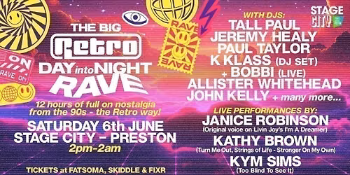 Retro Events present THE BIG RETRO DAY INTO NIGHT RAVE