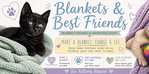 Blanket Making and Adoption Event