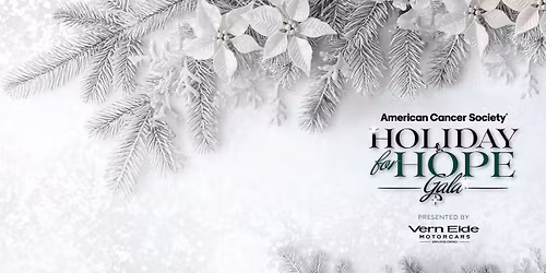 Holiday for Hope Gala presented by Vern Eide Motorcars