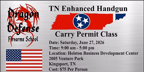 Tennessee Enhanced Handgun Carry Permit Class with Dragon Defense Firearms School