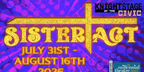 Sister Act Presented by Akron Civic Theatre's Millennial Theatre Project
