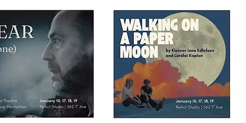 Two new plays - Lear Alone and Walking on a Paper Moon