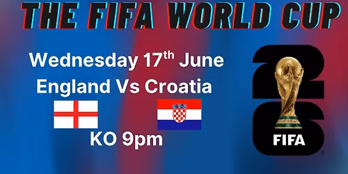 FIFA World Cup - Group L - England Vs Croatia