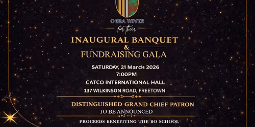 OBBa Wives Fund raising Gala and Inaugural Banquet
