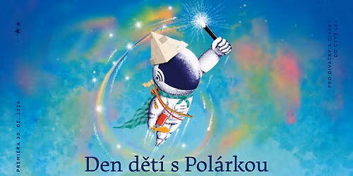 Den d\u011bt\u00ed s Pol\u00e1rkou 2026