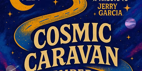 Cosmic Caravan: Tribute to the Grateful Dead & Phish