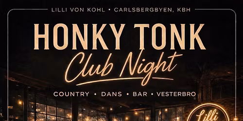 Honky Tonk Club Night - first ever\ud83e\udd20