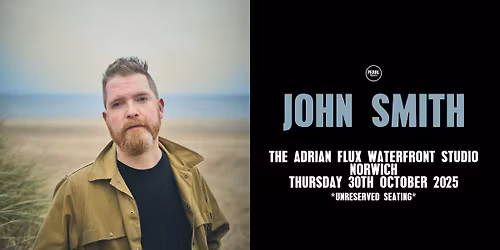 John Smith at the Adrian Flux Waterfront Studio | Norwich